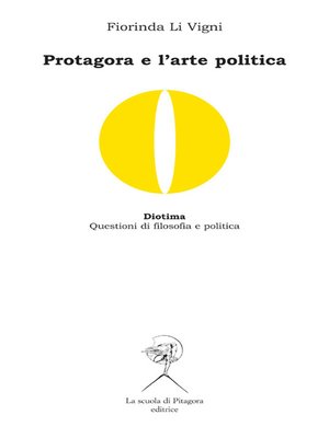 cover image of Protagora e l'arte politica